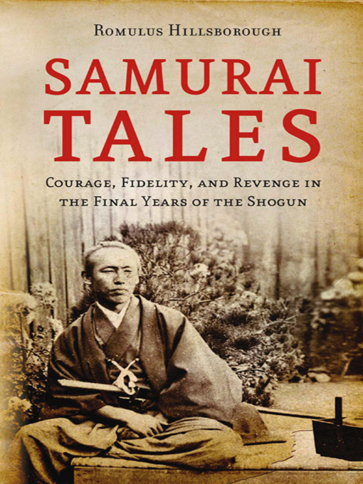 Title details for Samurai Tales by Romulus Hillsborough - Available